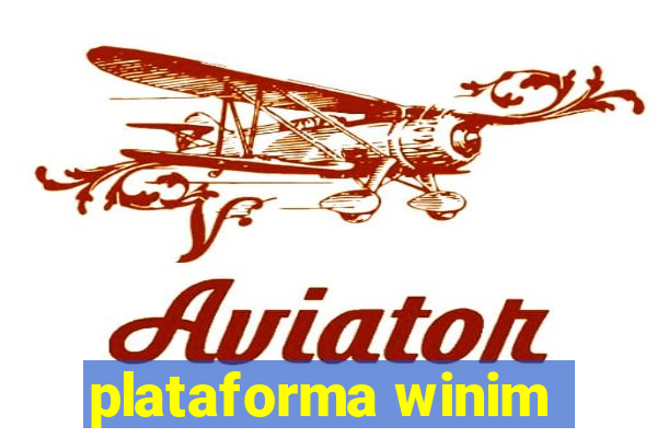 plataforma winim